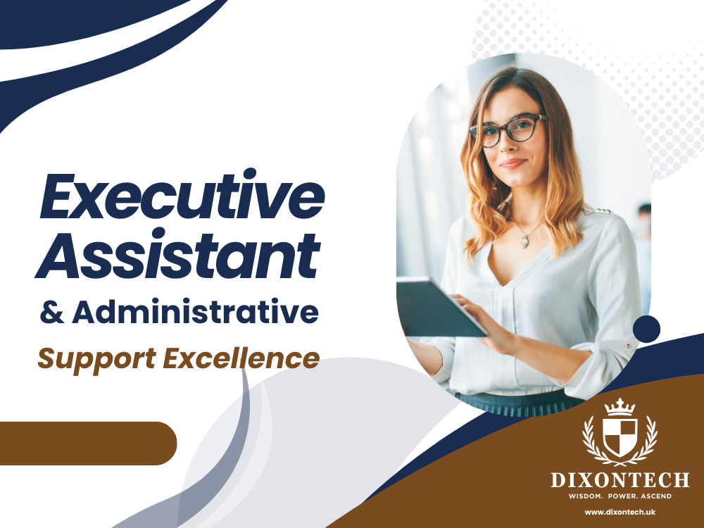 Executive Assistant and Administrative Support Excellence